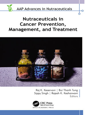cover image of Nutraceuticals in Cancer Prevention, Management, and Treatment
